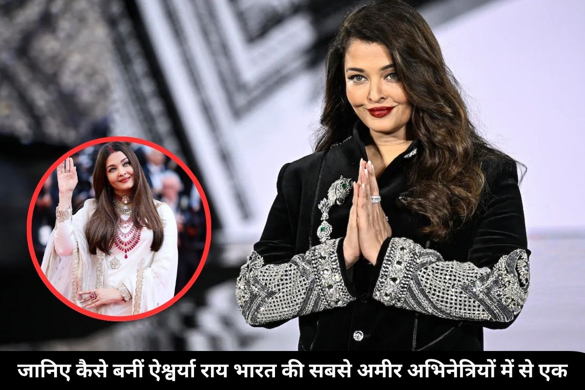 Aishwarya Rai Net Worth