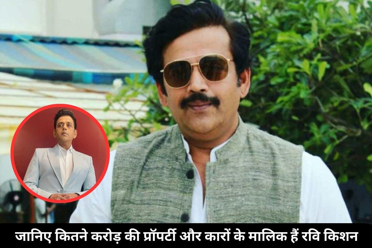 Ravi Kishan Net Worth